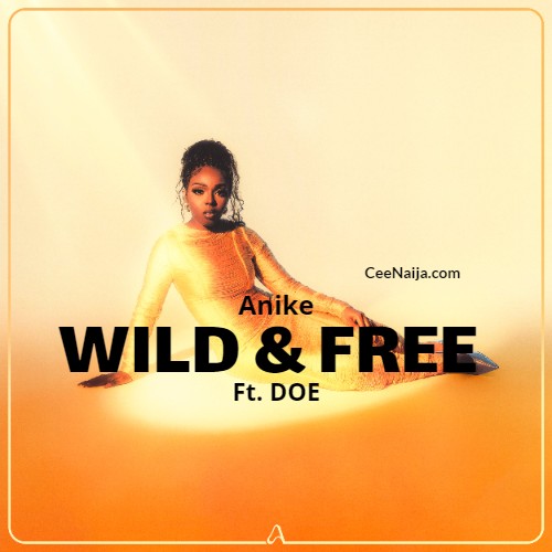 Anike – Wild & Free